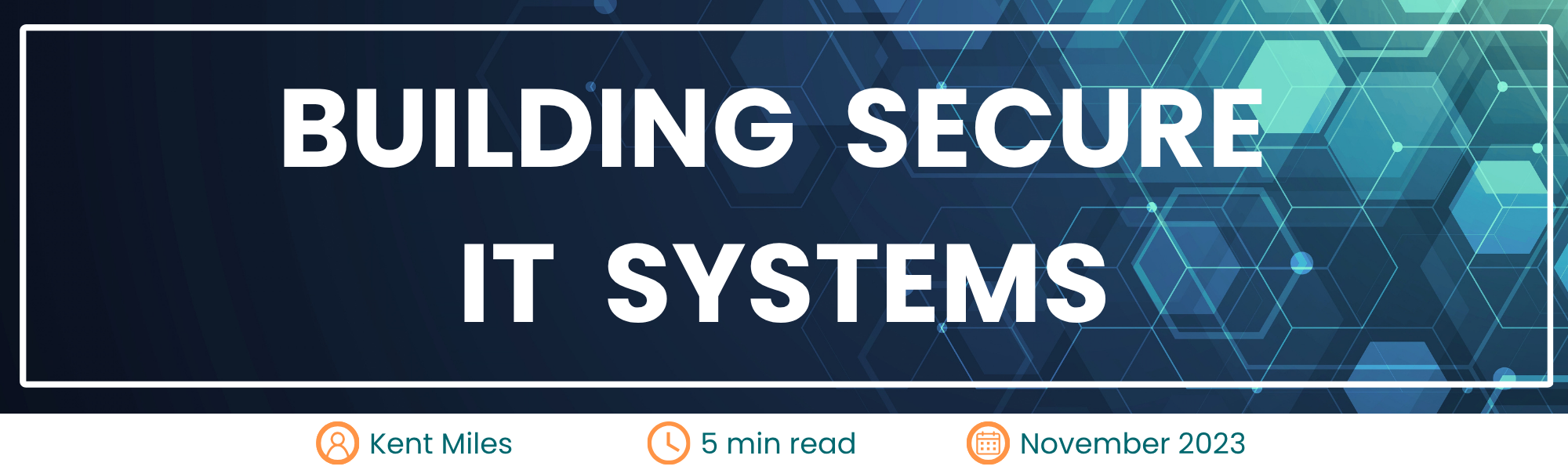 Header Building Secure IT Systems